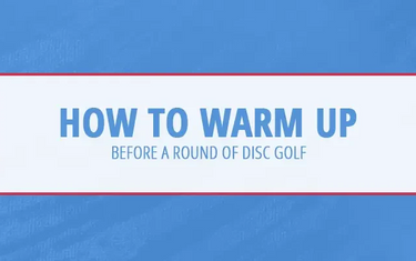 How to warm up for disc golf blog banner