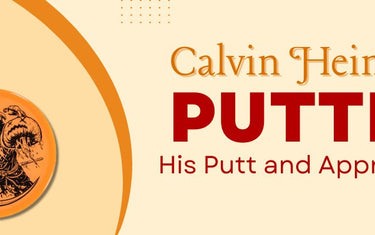 Calvin Heimburg's Putters - His Putt and Approach Discs - Disc Golf Deals USA