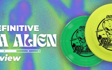 The Definitive Innova Alien Review - Disc Golf Deals USA