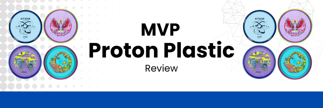 MVP Proton Plastic Review