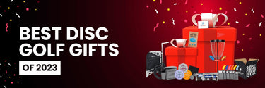 Best Disc Golf Gifts of 2023 - Disc Golf Deals USA