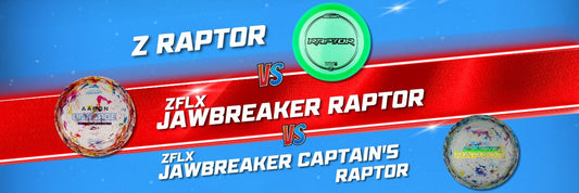 Captain’s Raptor vs. Tour Series Raptor vs. Z Raptor - Disc Golf Deals USA