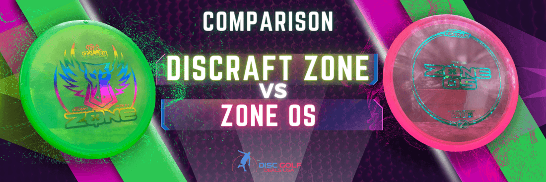Discraft Zone vs Zone OS Comparison - Disc Golf Deals USA