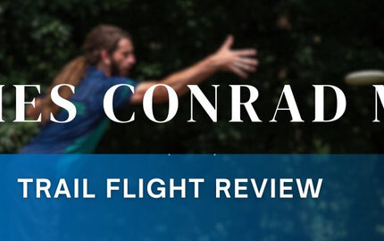 James Conrad MVP Trail Flight Review - Disc Golf Deals USA