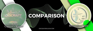Streamline Flare vs Discraft ESP Captain's Raptor Comparison - Disc Golf Deals USA