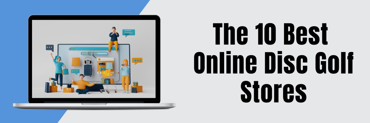 The 10 Best Online Disc Golf Stores - Disc Golf Deals USA