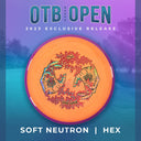 Axiom Neutron Soft Hex (2023 OTB Open) (Drop 2) - Disc Golf Deals USA