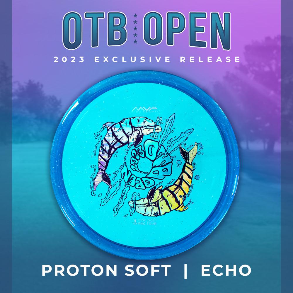 Streamline Proton Soft Echo (2023 OTB Open) (Drop 3) - Disc Golf Deals USA