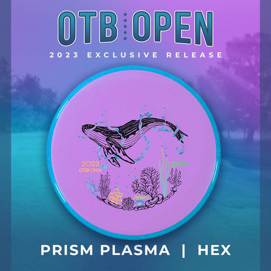 Axiom Prism Plasma Hex (2023 OTB Open) (Drop 2) - Disc Golf Deals USA